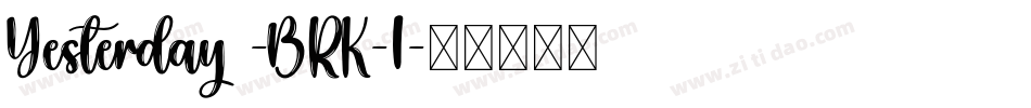 Yesterday -BRK-1字体转换